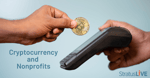 Cryptocurrency and Nonprofits