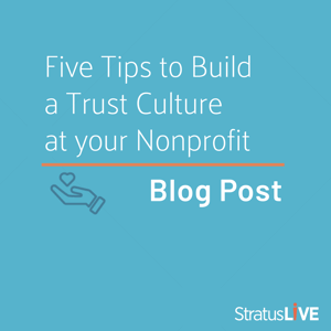 Build a Trust Culture at your Nonprofit